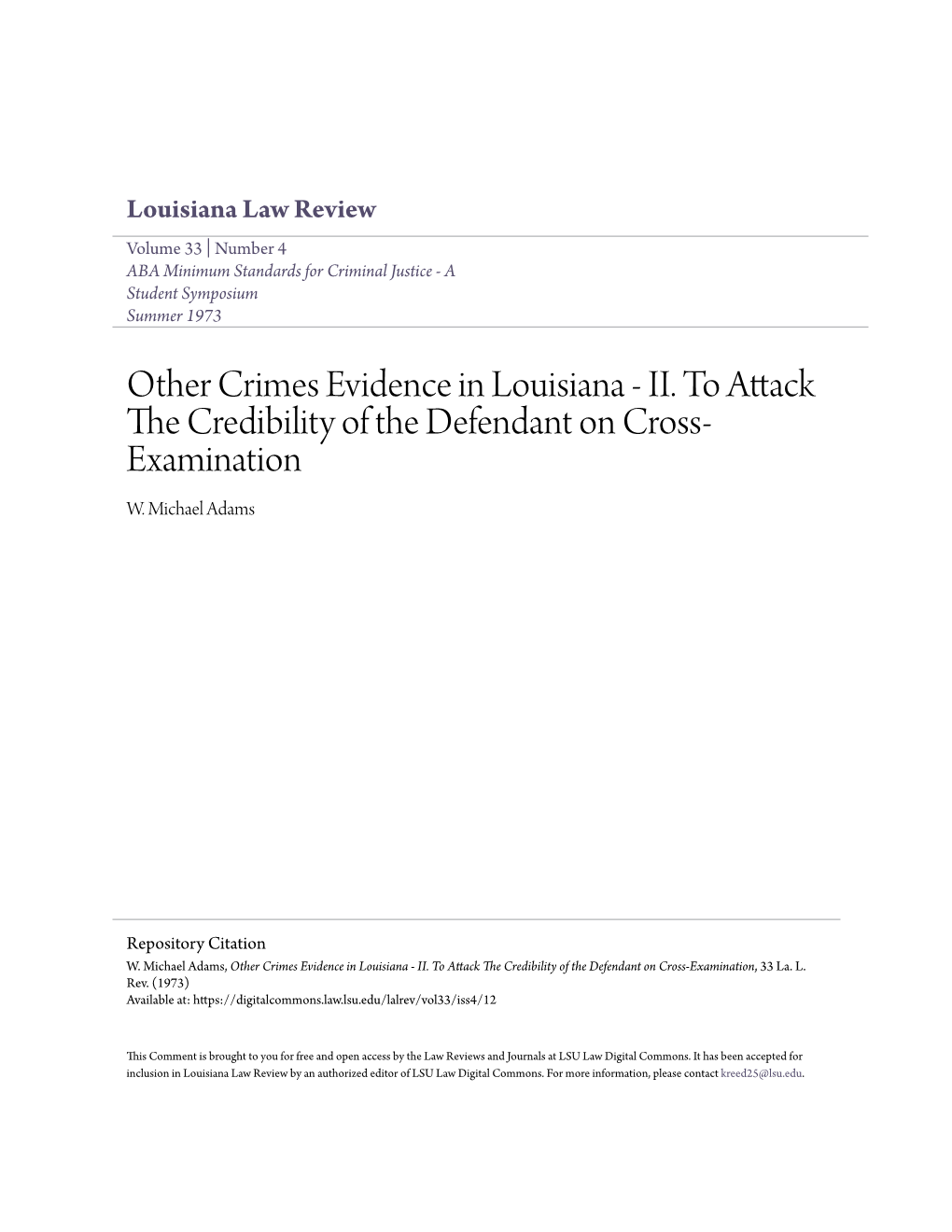 II. to Attack the Credibility of the Defendant on Cross-Examination, 33 La