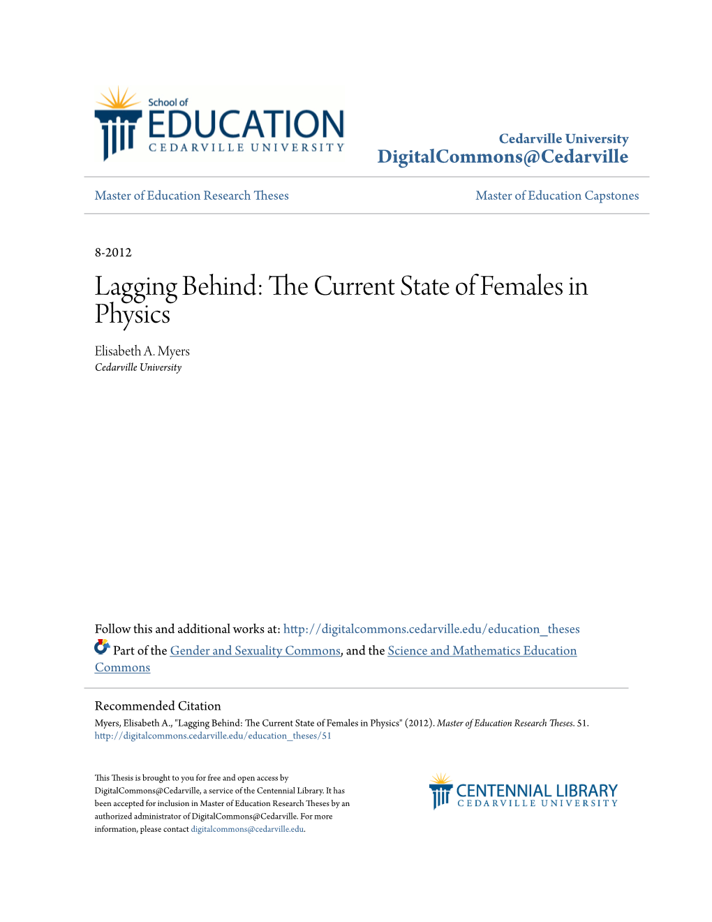 Lagging Behind: the Current State of Females in Physics