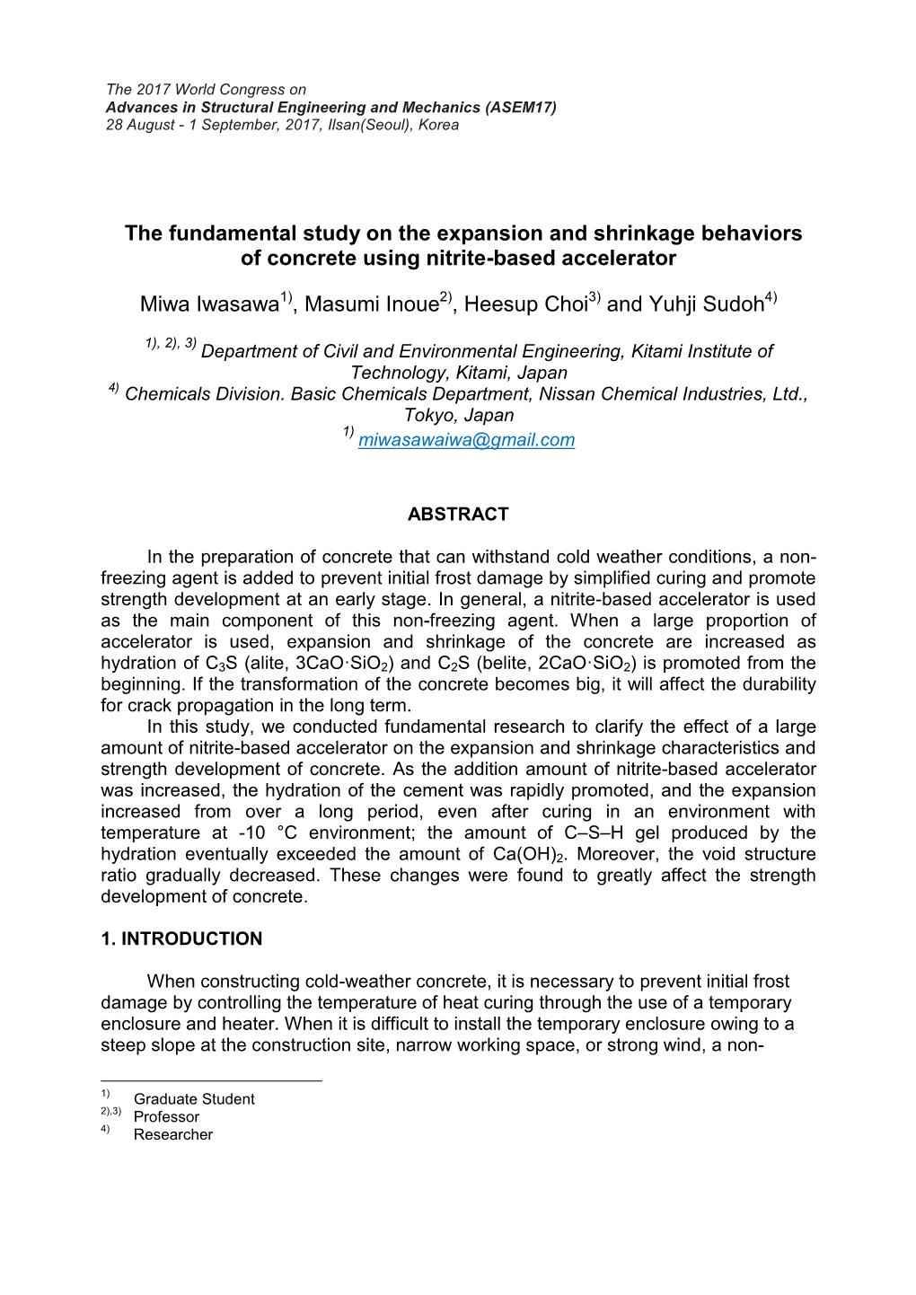 The Fundamental Study on the Expansion and Shrinkage Behaviors of Concrete Using Nitrite-Based Accelerator Miwa Iwasawa , Masumi