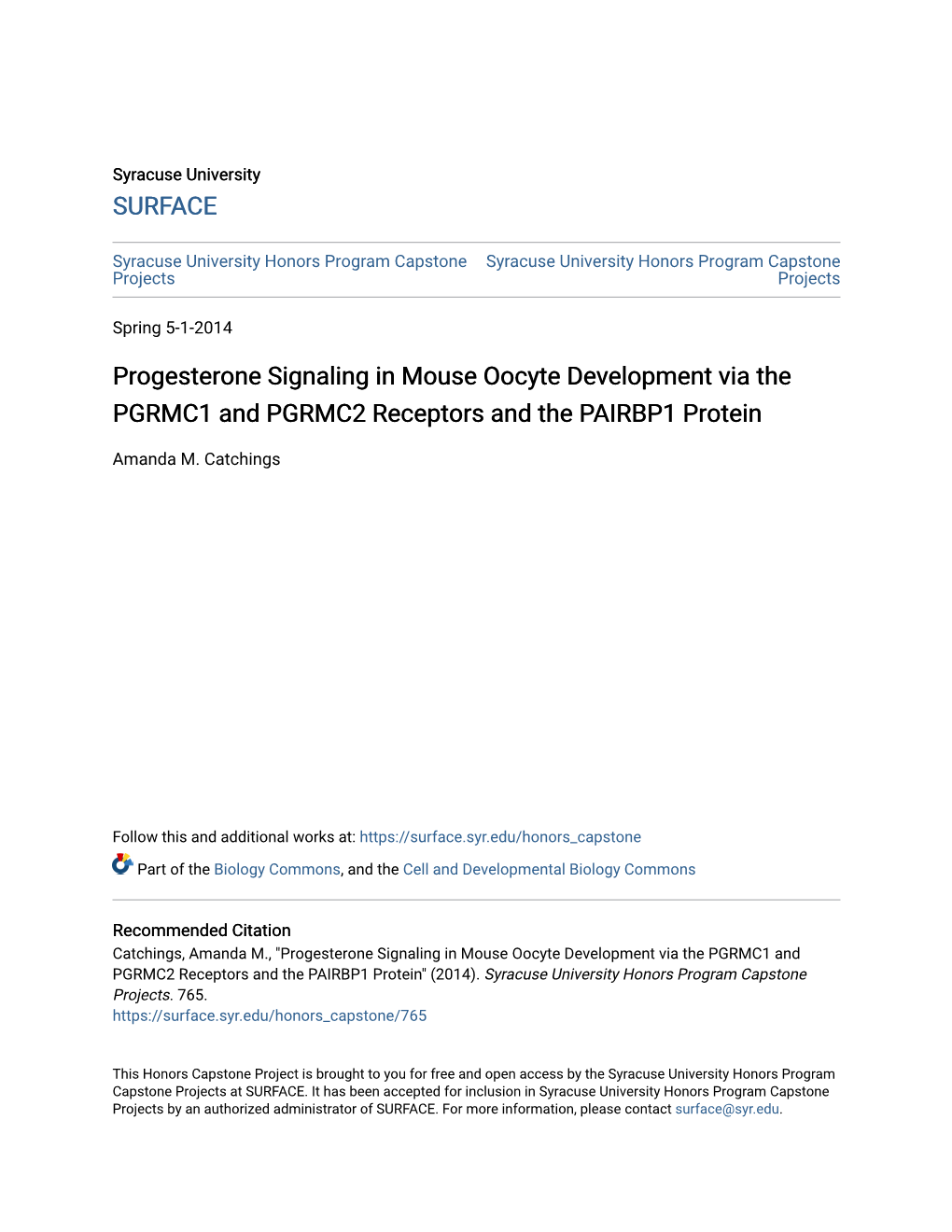 Progesterone Signaling in Mouse Oocyte Development Via the PGRMC1 and PGRMC2 Receptors and the PAIRBP1 Protein