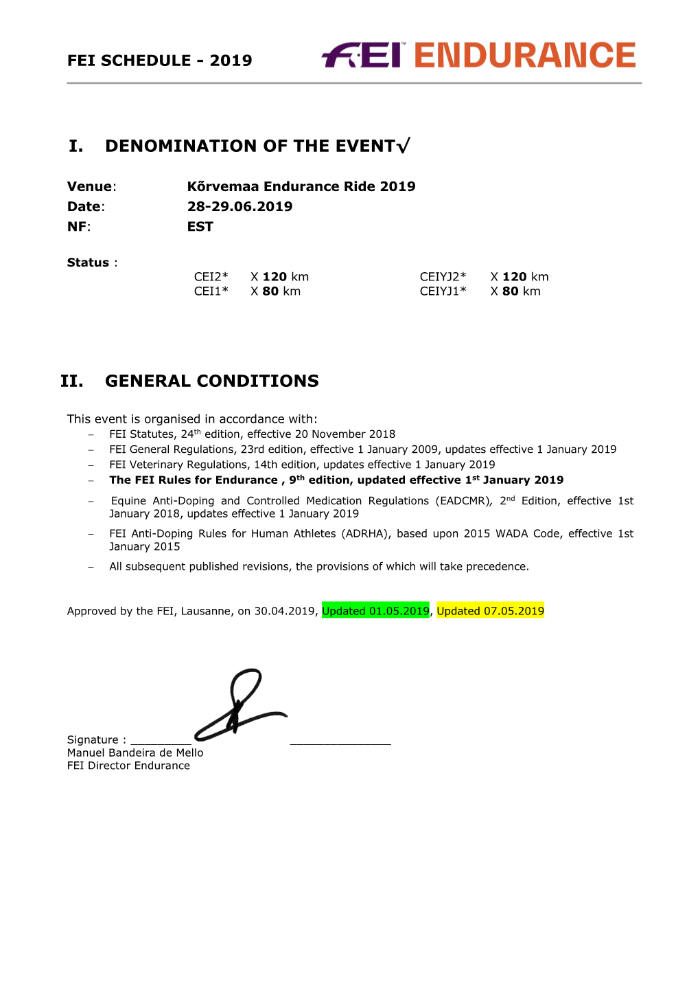 I. Denomination of the Event√ Ii. General Conditions