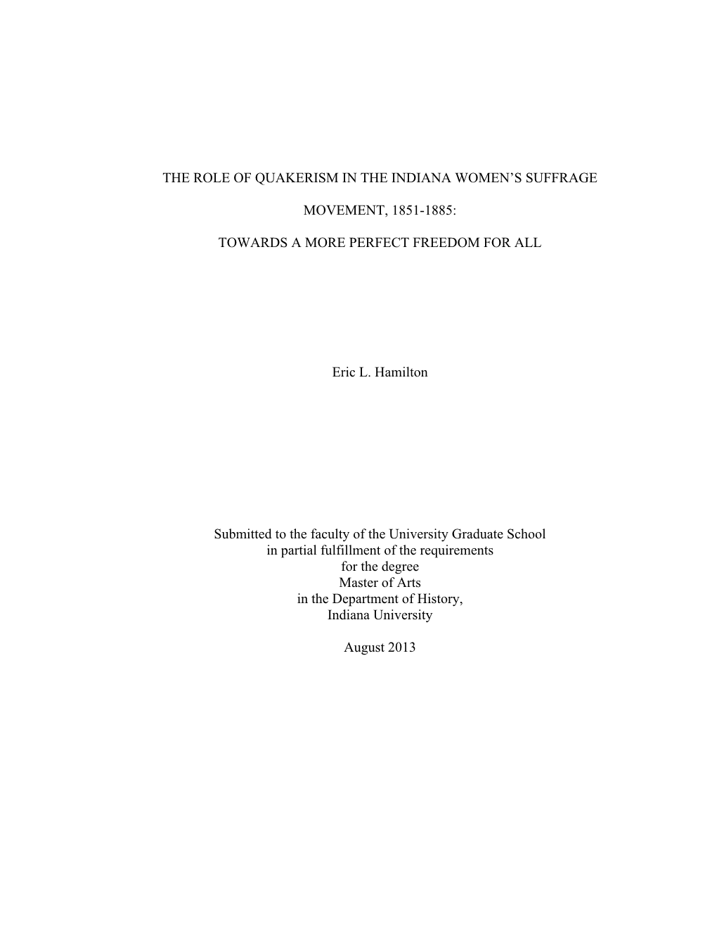 The Role of Quakerism in the Indiana Women's Suffrage