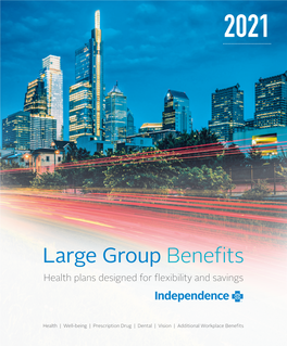 2021 Large Group Benefits Brochure