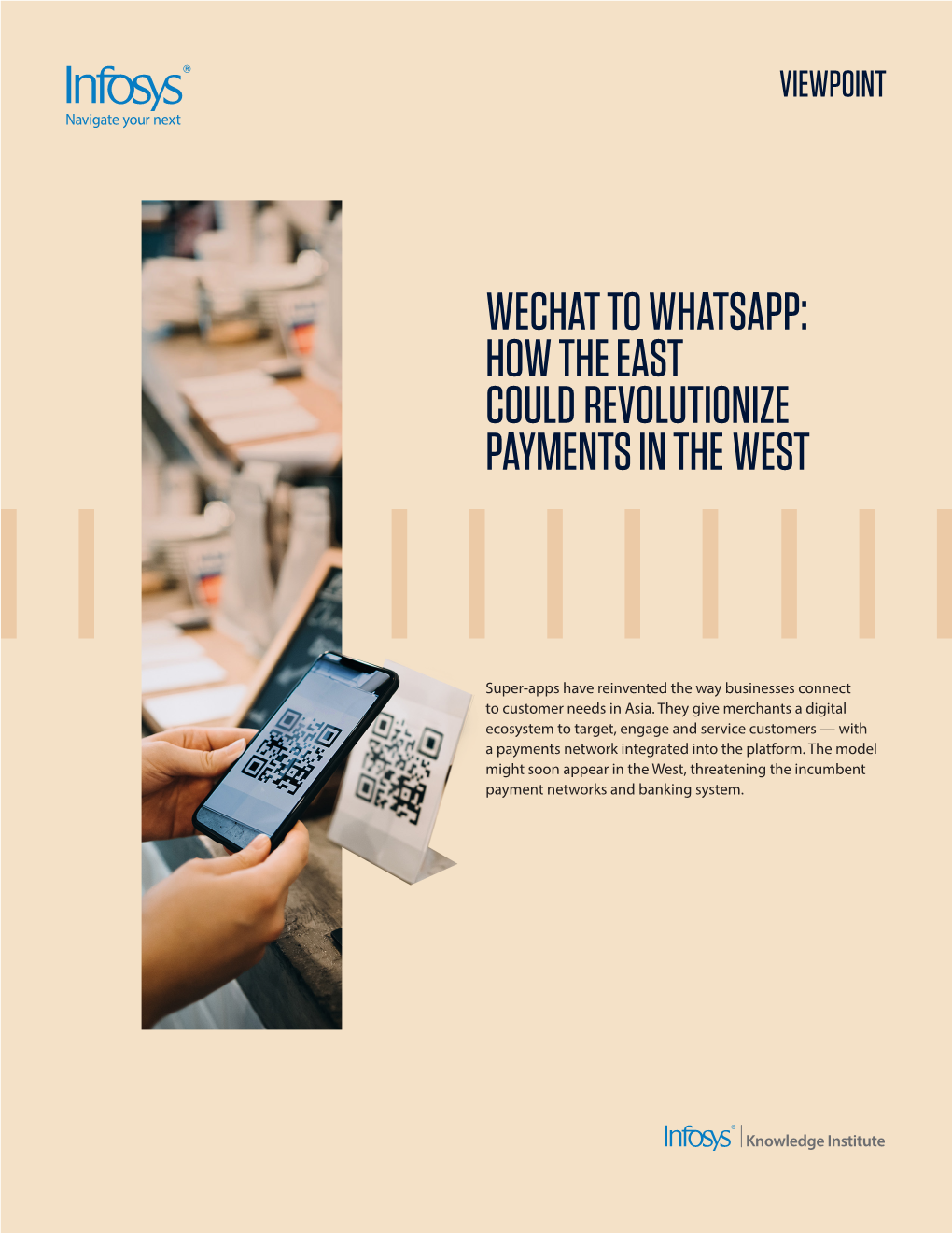 Wechat to Whatsapp: How the East Could Revolutionize Payments in the West