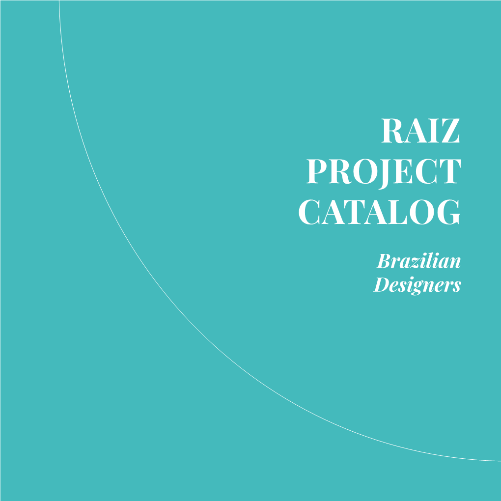 Raiz Project Catalog