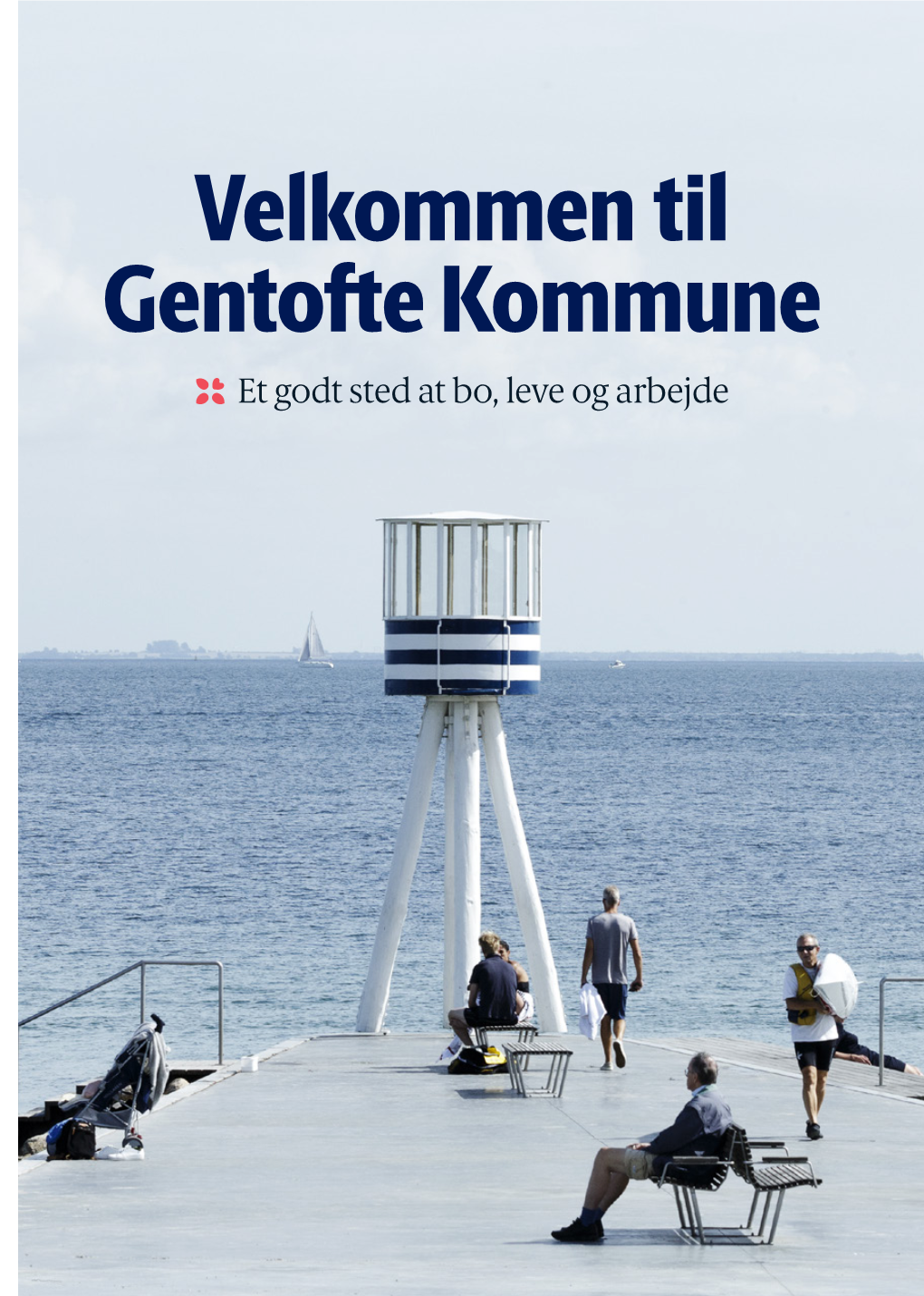 Velkommen Til Gentofte Kommune Et Godt Sted at Bo, Leve Og Arbejde
