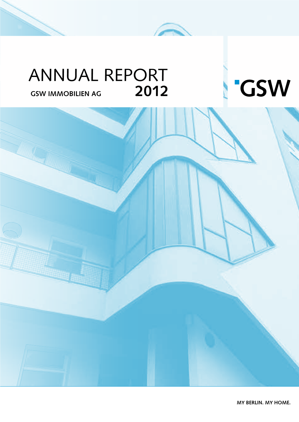 Annual Report 2012 GSW Immobilien AG