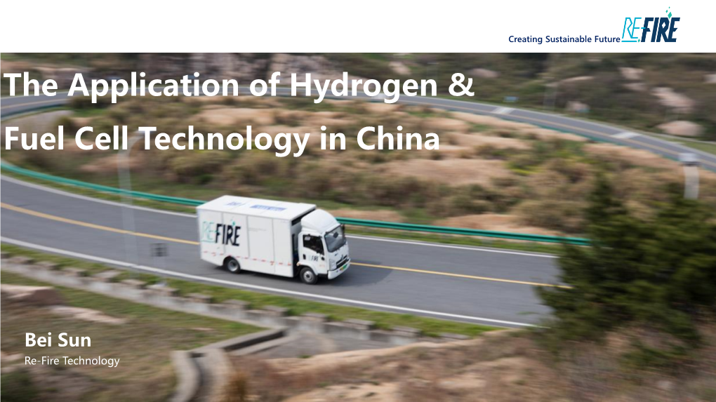 The Application of Hydrogen & Fuel Cell Technology in China