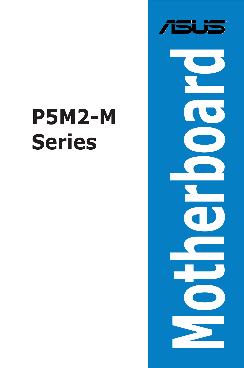 P5M2-M Series Specifications Summary