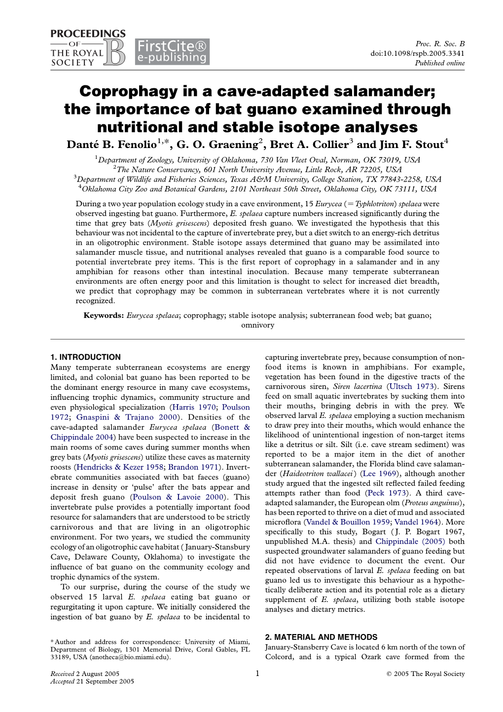 Coprophagy in a Cave-Adapted Salamander; the Importance of Bat Guano Examined Through Nutritional and Stable Isotope Analyses Dante´ B