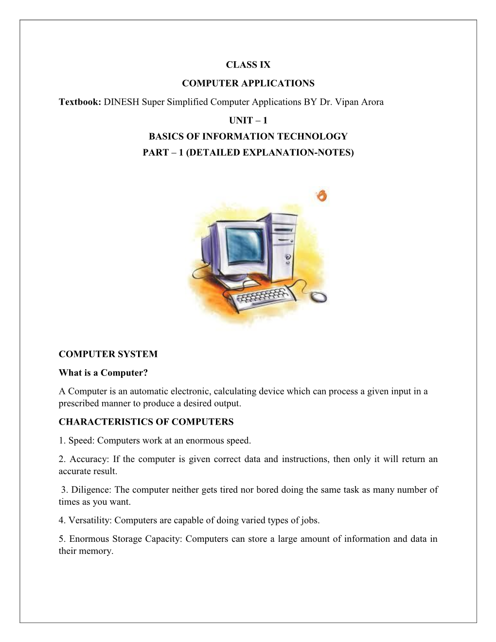 CLASS IX COMPUTER APPLICATIONS Textbook: DINESH Super Simplified Computer Applications by Dr