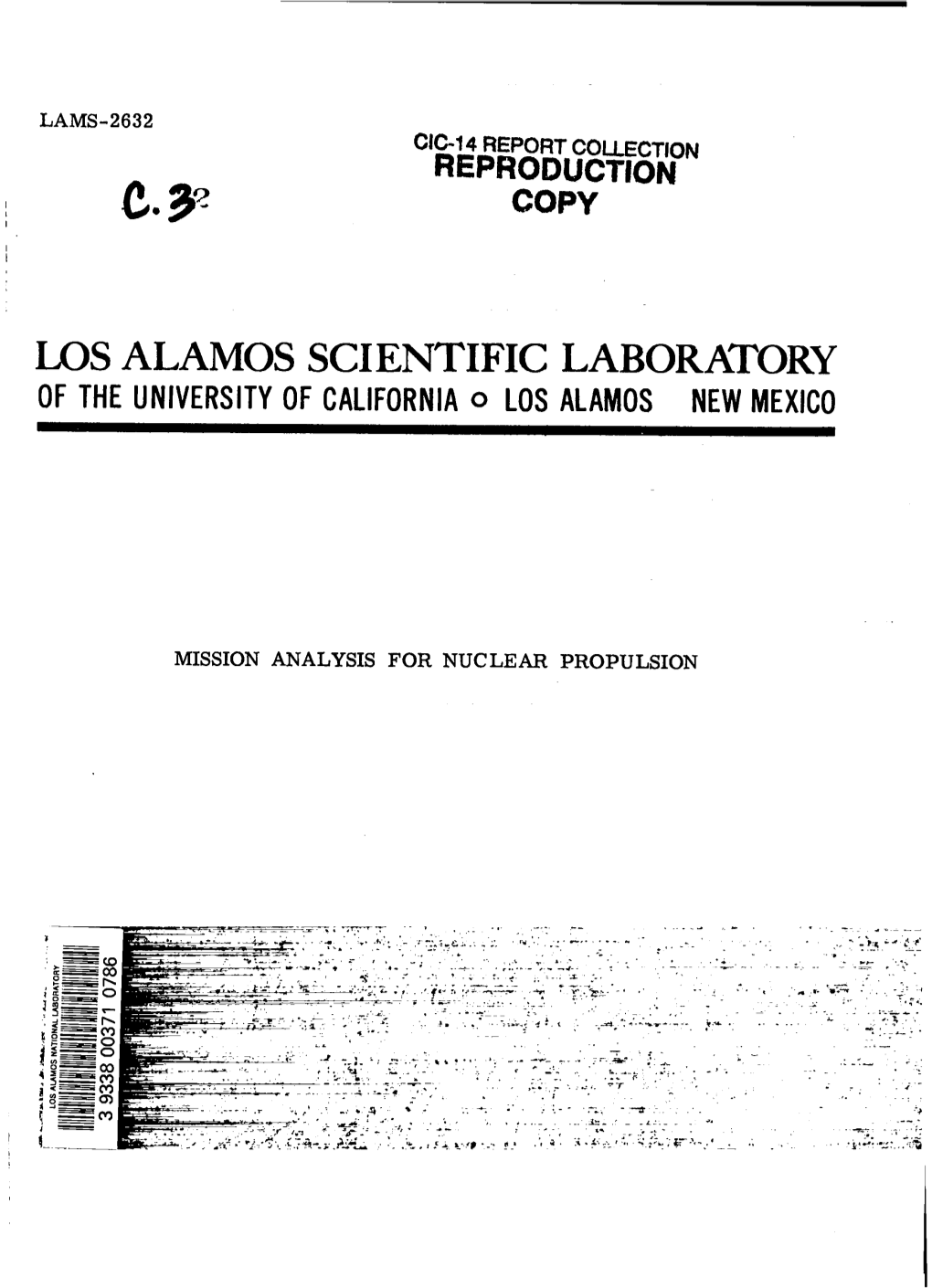 LOS ALAMOS SCIENTIFIC LABORATORY of the UNIVERSITYOF Californiao LOSALAMOS NEW MEXICO