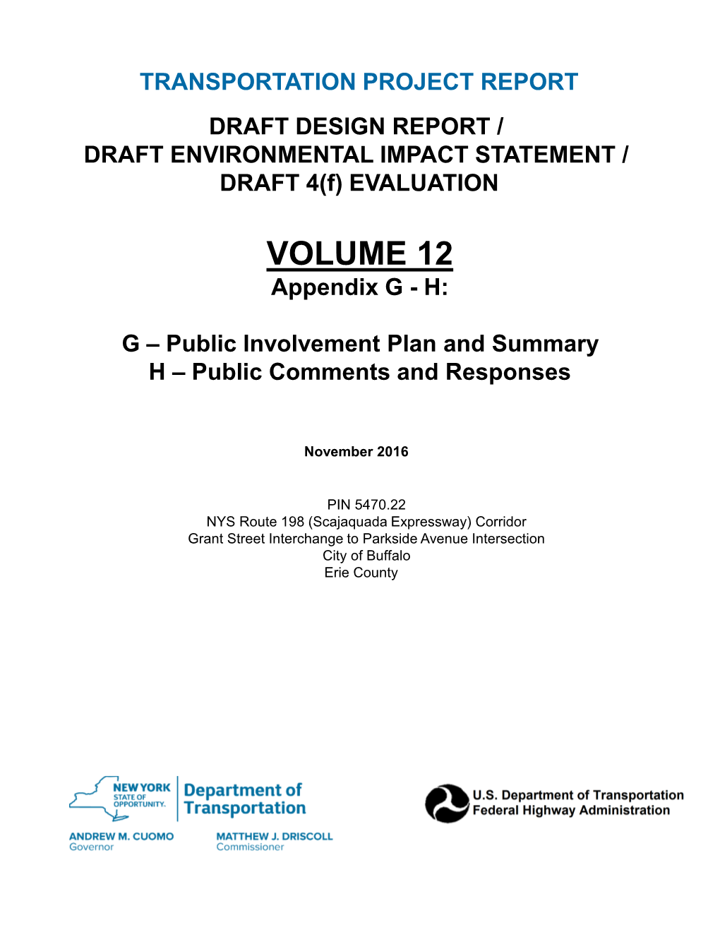 PIN 5470.22 – DDR/DEIS/Draft 4(F) Evaluation – Volume 12