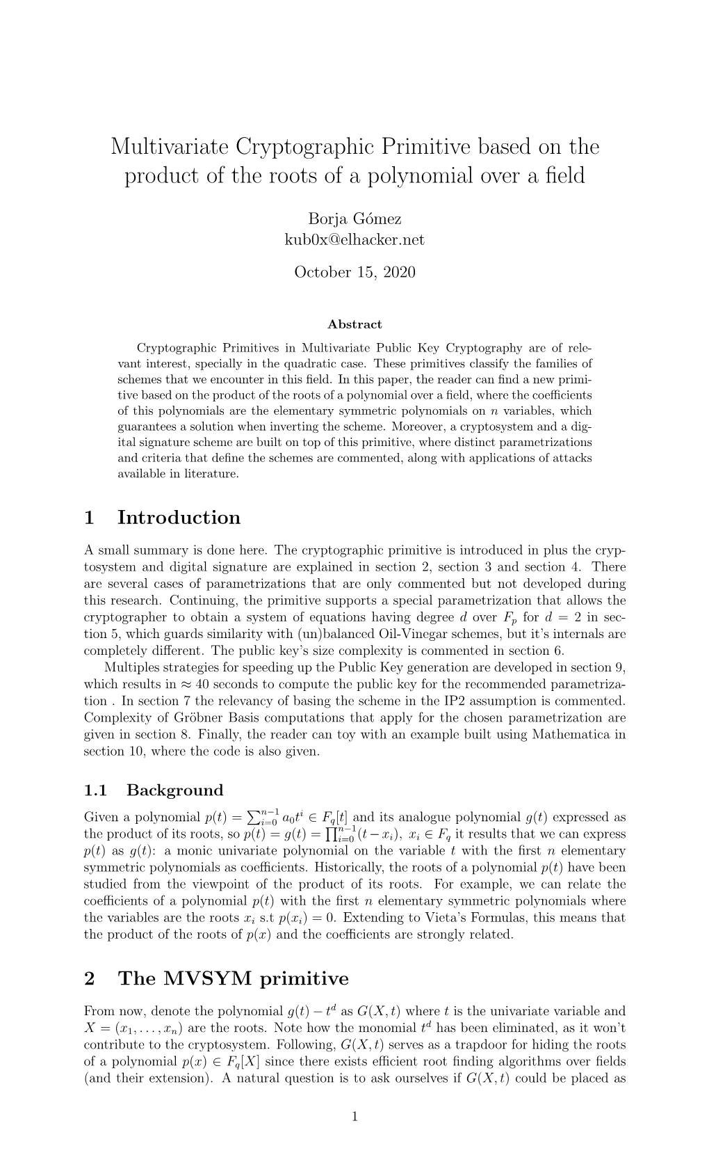 Multivariate Cryptographic Primitive Based on the Product of the Roots of a Polynomial Over a ﬁeld