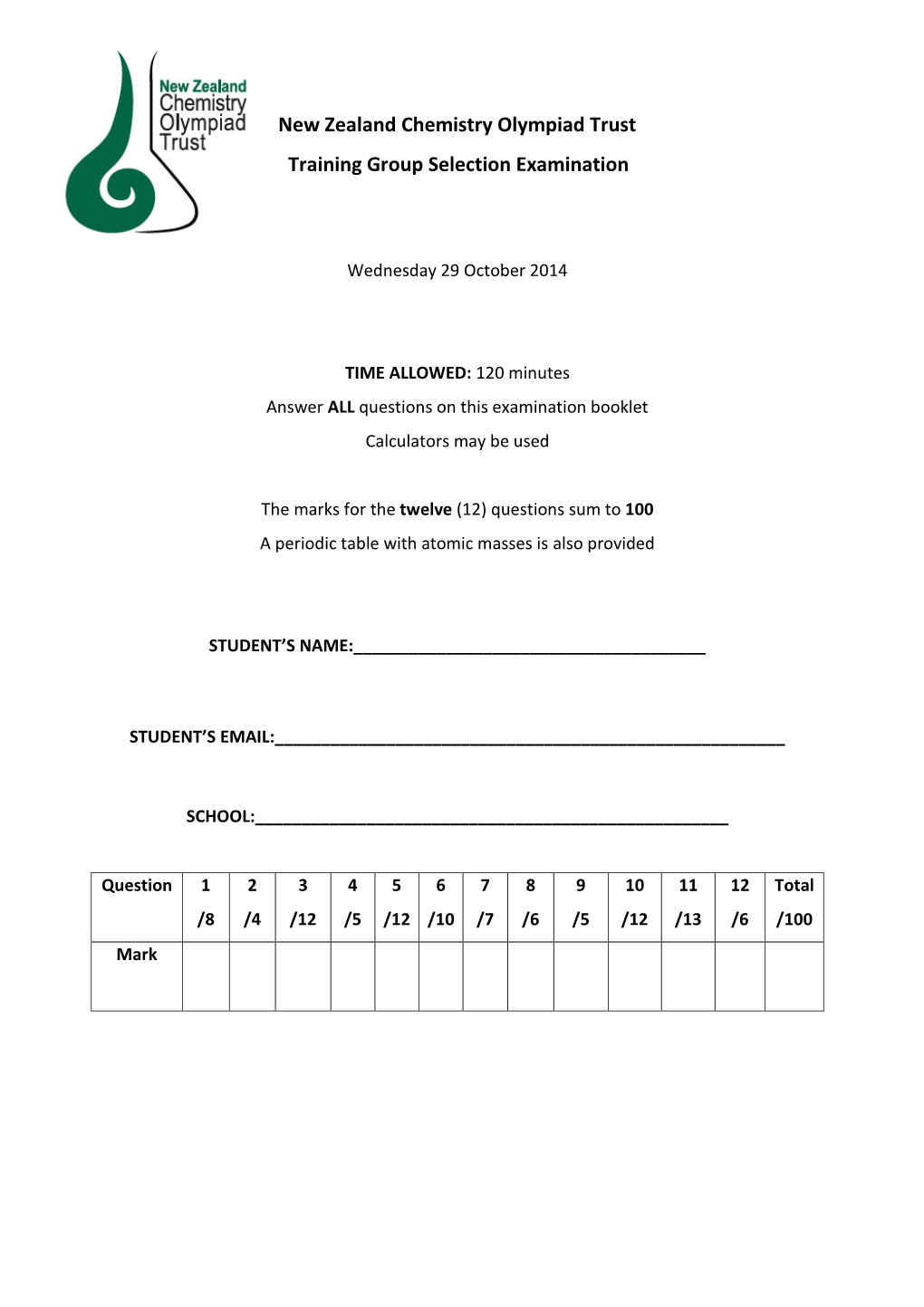 New Zealand Chemistry Olympiad Trust Training Group Selection Examination