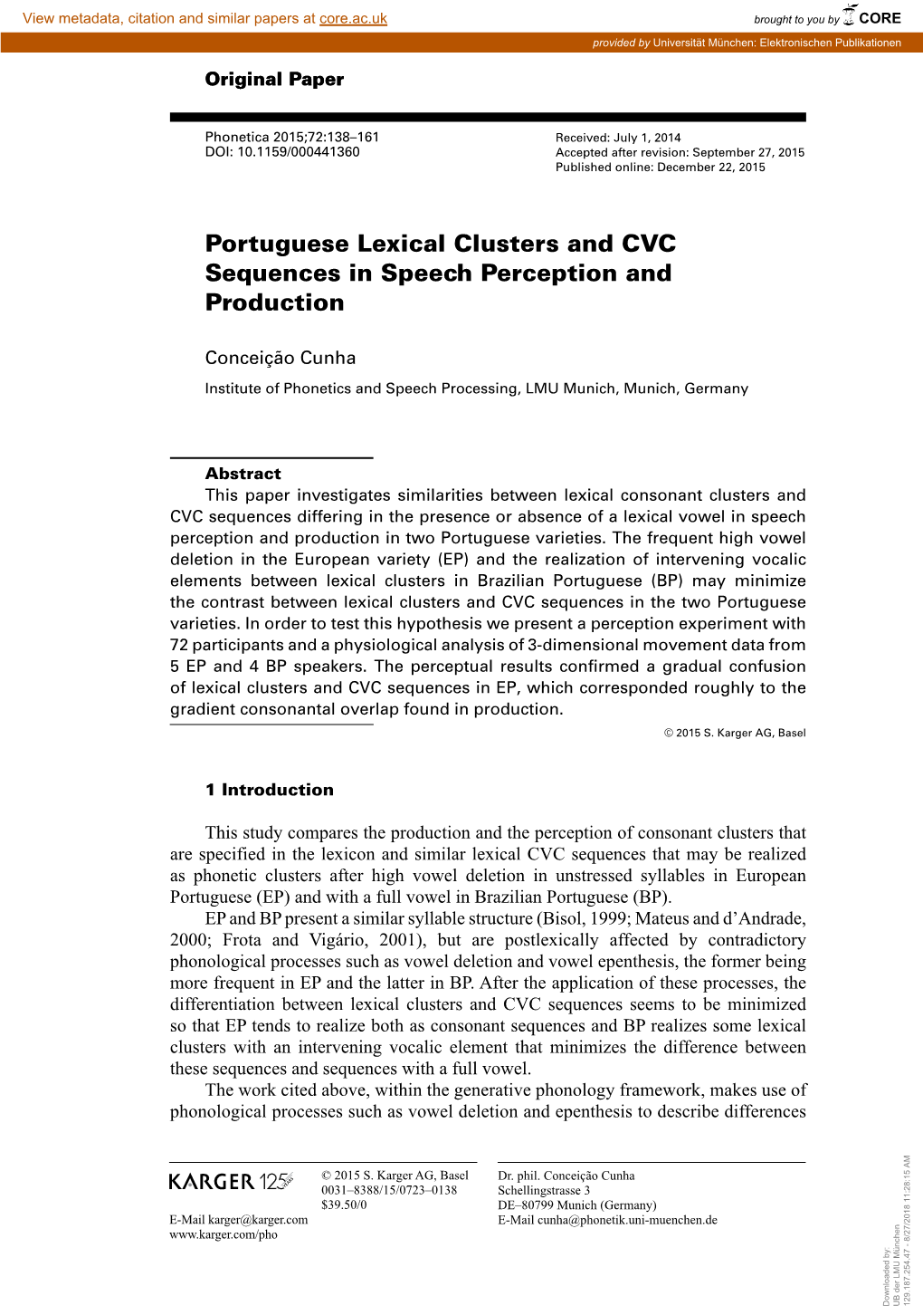 Portuguese Lexical Clusters and CVC Sequences in Speech Perception and Production