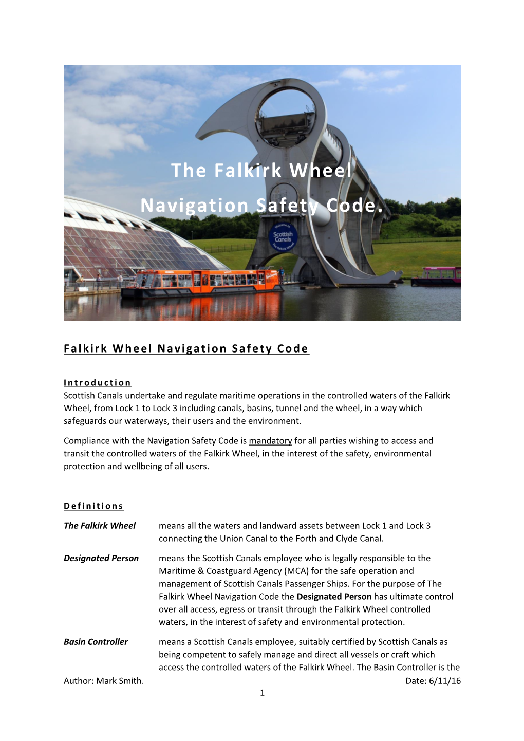 The Falkirk Wheel Navigation Safety Code