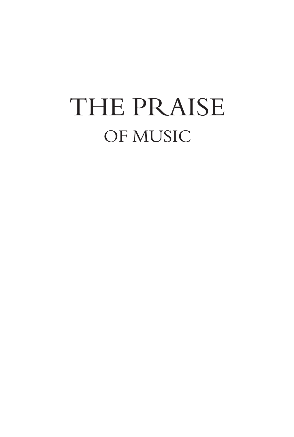 The Praise of Music