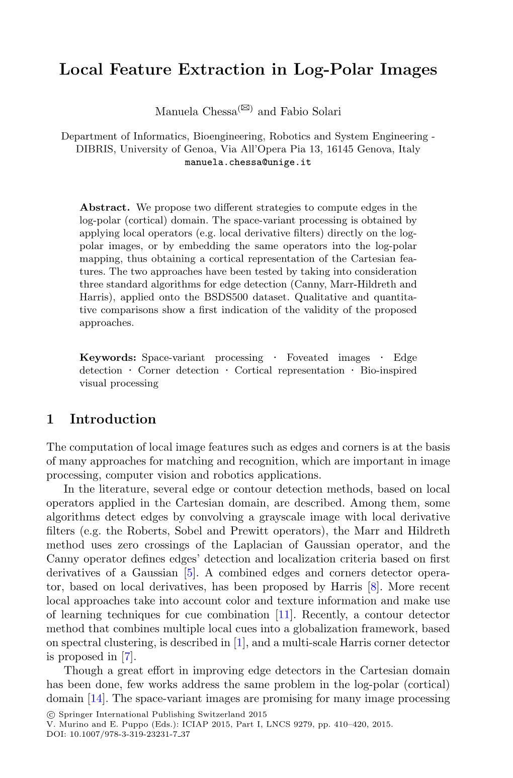 Local Feature Extraction in Log-Polar Images