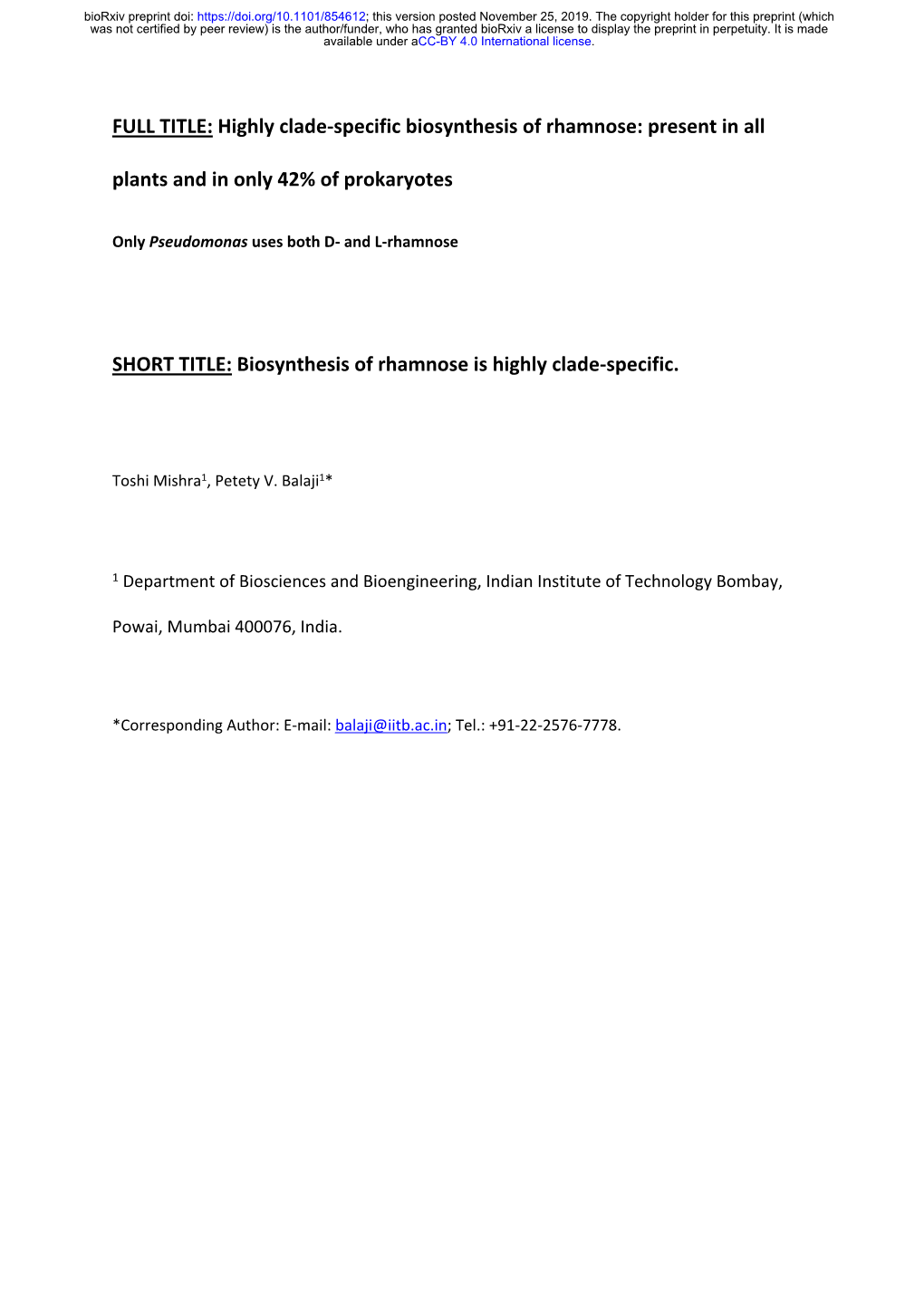 Highly Clade-Specific Biosynthesis of Rhamnose: Present in All