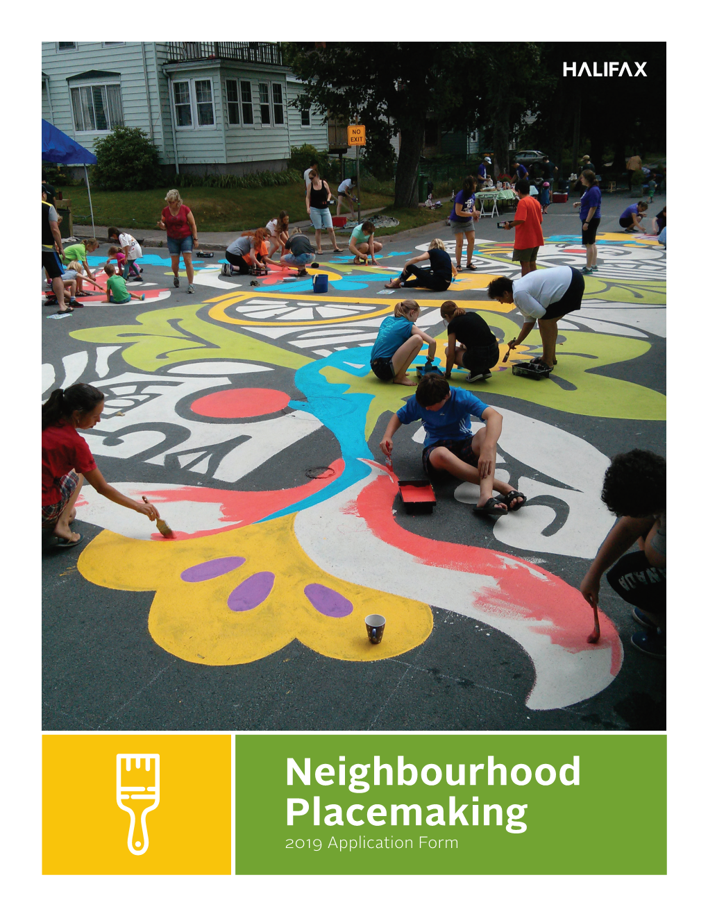 Neighbourhood Placemaking 2019 Application Form Table of Contents