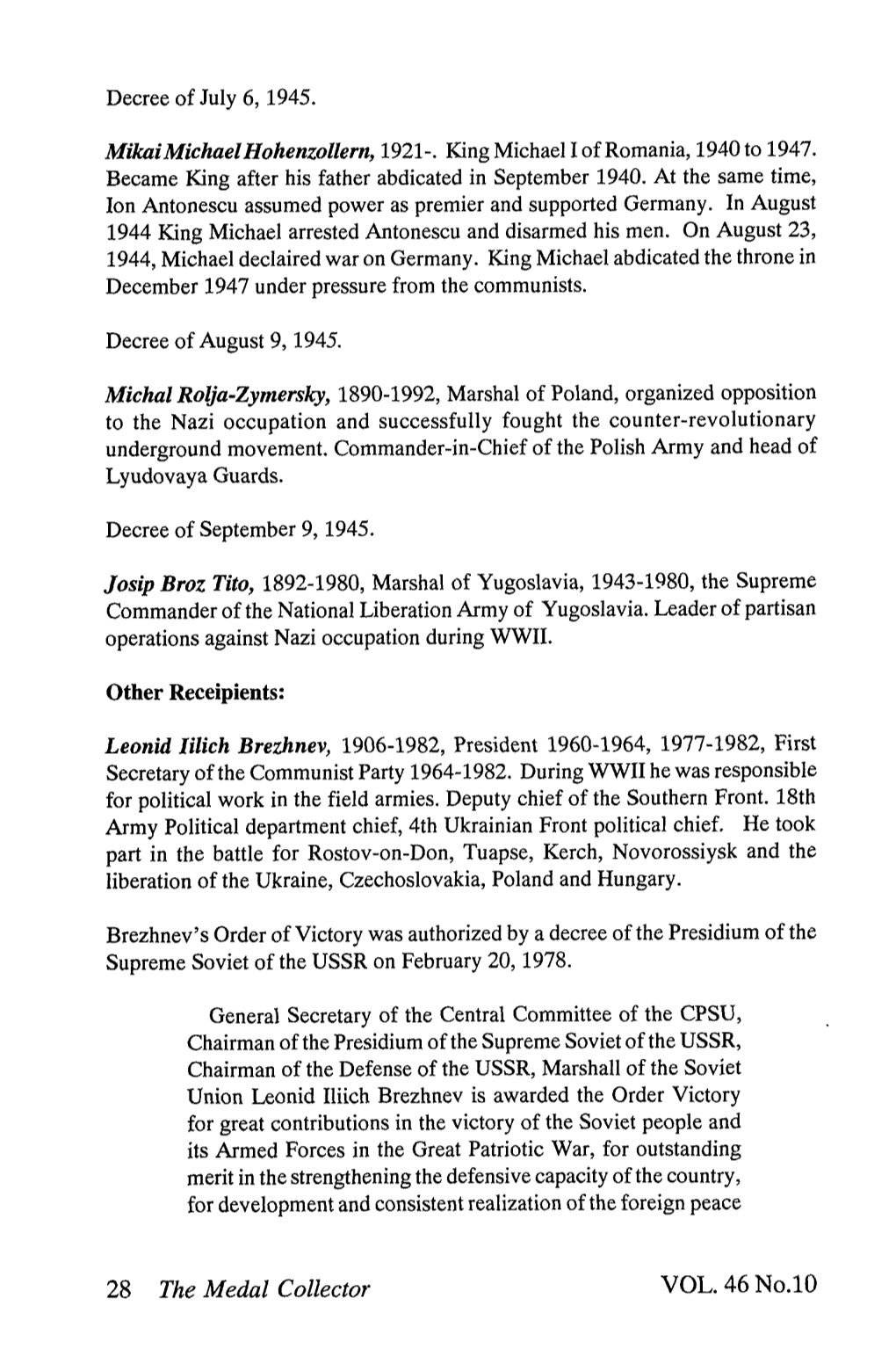 28 the Medal Collector VOL. 46 No.Lo Politics of the Soviet State, Which Reliably Guarantees the Development of the Country in Peace Time