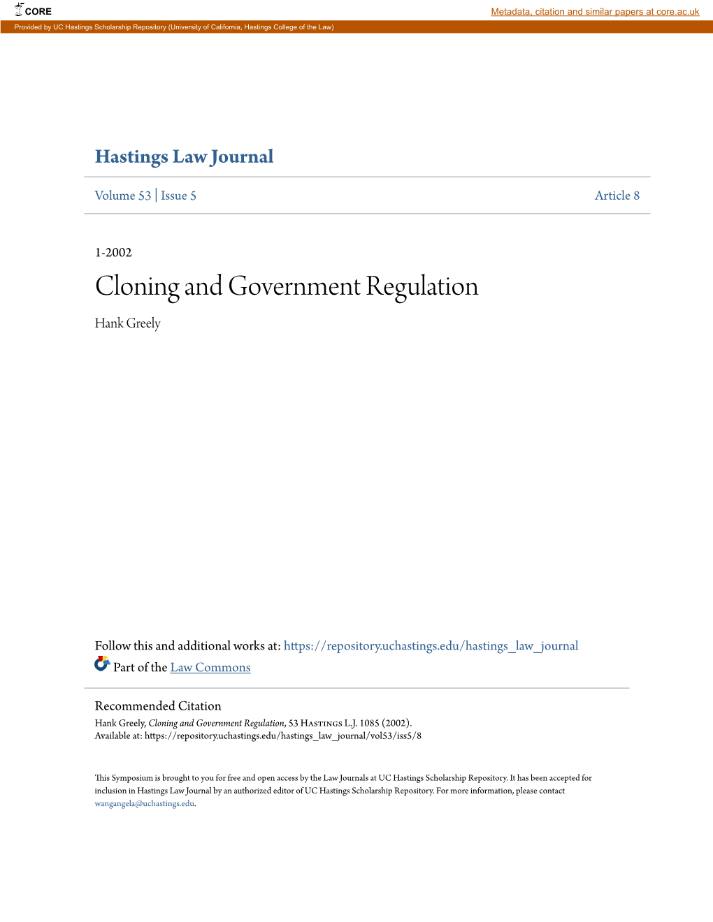 Cloning and Government Regulation Hank Greely