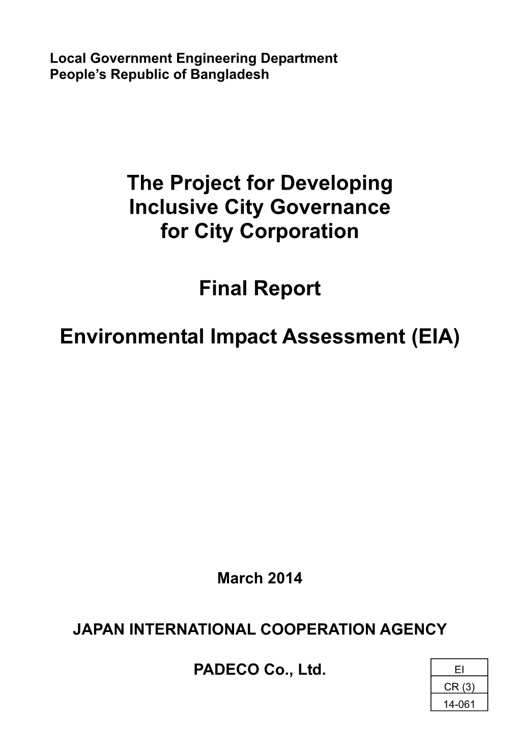 The Project for Developing Inclusive City Governance for City Corporation