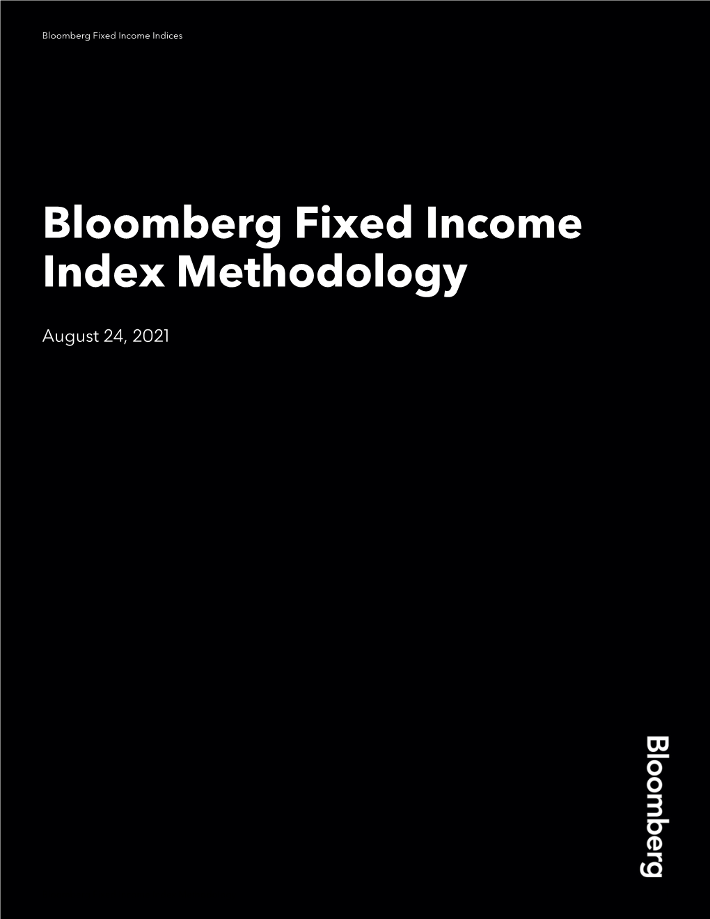 Bloomberg Fixed Income Index Methodology