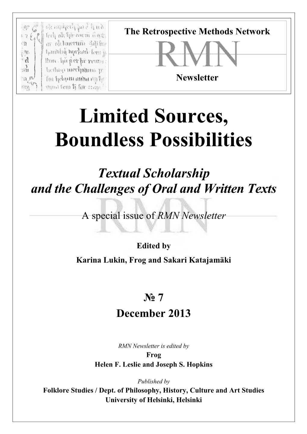 RMN Newsletter 7: Limited Sources, Boundless Possibilities 2013
