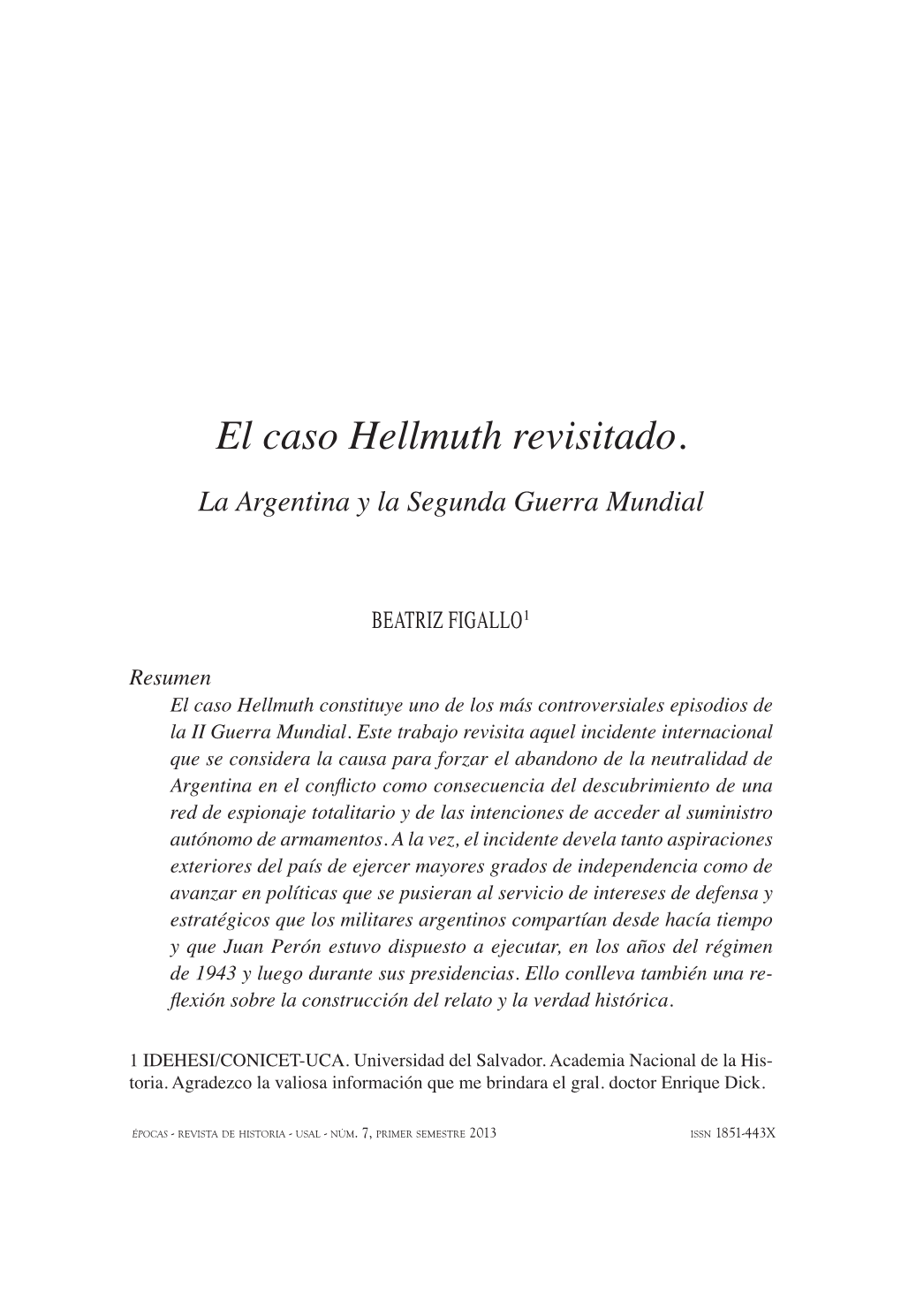 El Caso Hellmuth Revisitado. La Argentina Y La Segunda Guerra Mundial
