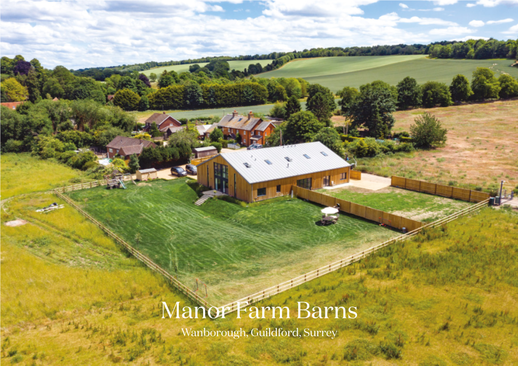 Manor Farm Barns Wanborough, Guildford, Surrey