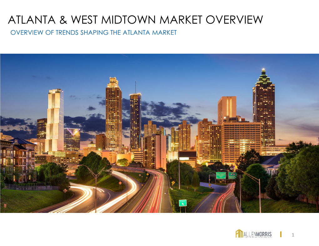 Atlanta & West Midtown Market Overview