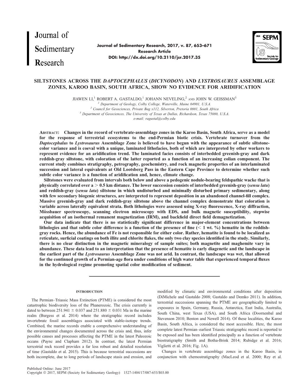 Siltstones Across the Daptocephalus (Dicynodon) and Lystrosaurus Assemblage Zones, Karoo Basin, South Africa, Show No Evidence for Aridification