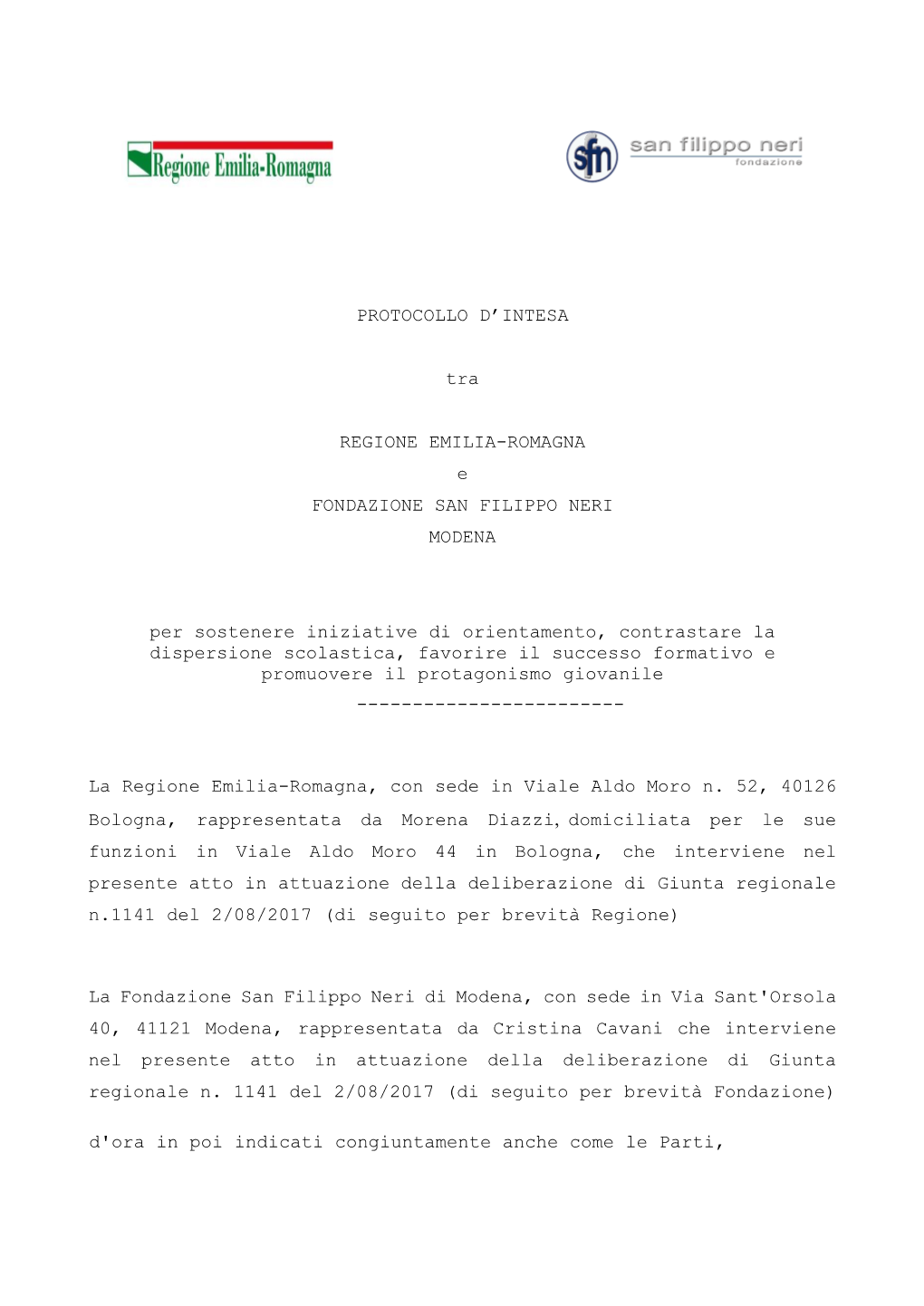 PROTOCOLLO D'intesa Tra REGIONE EMILIA-ROMAGNA E