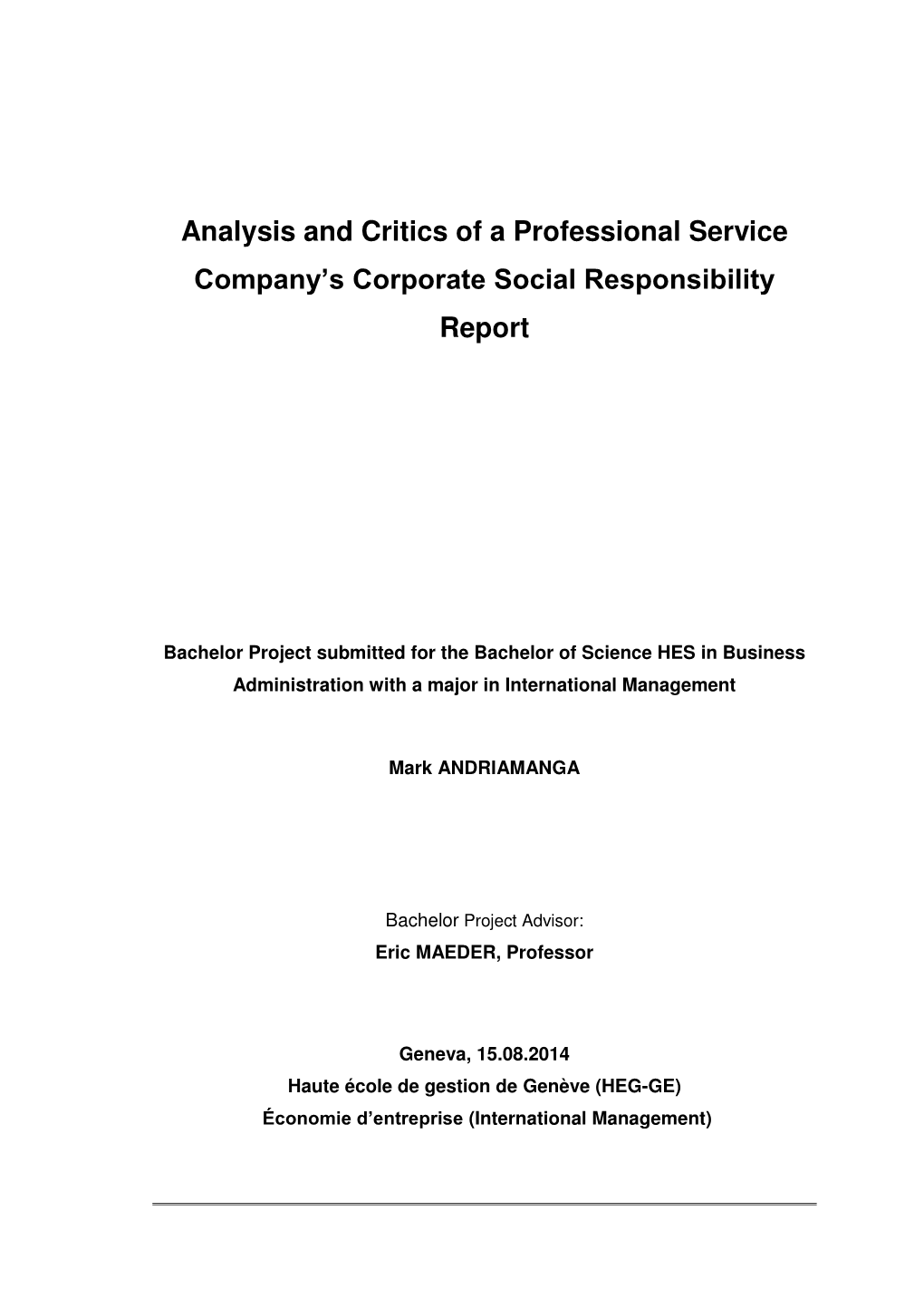 Analysis and Critics of a Professional Service Company's Corporate