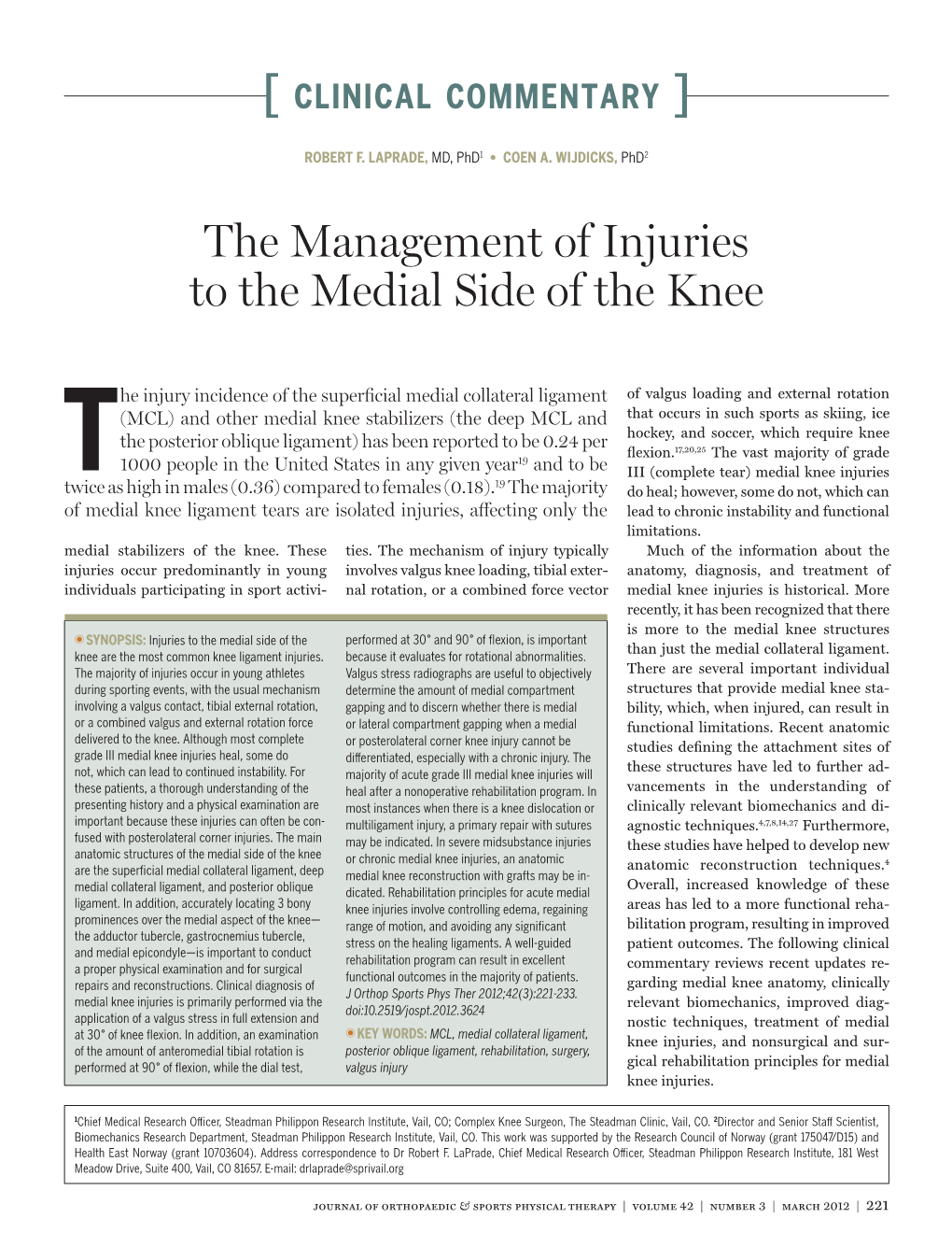 The Management of Injuries to the Medial Side of the Knee