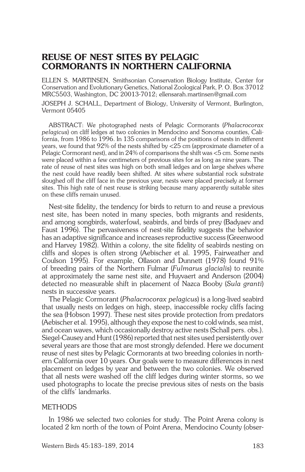 REUSE of NEST SITES by PELAGIC CORMORANTS in NORTHERN CALIFORNIA Ellen S