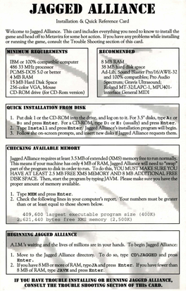 Installation & Quick Reference Card Welcome to Jagged Alliance. This