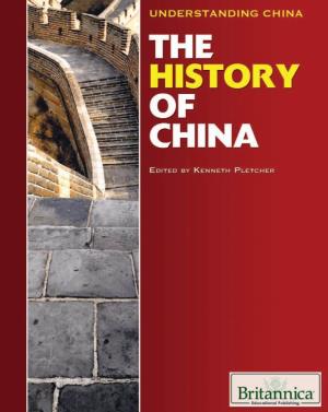 Understanding China) “In Association with Britannica Educational Publishing, Rosen Educational Services.” Includes Bibliographical References and Index