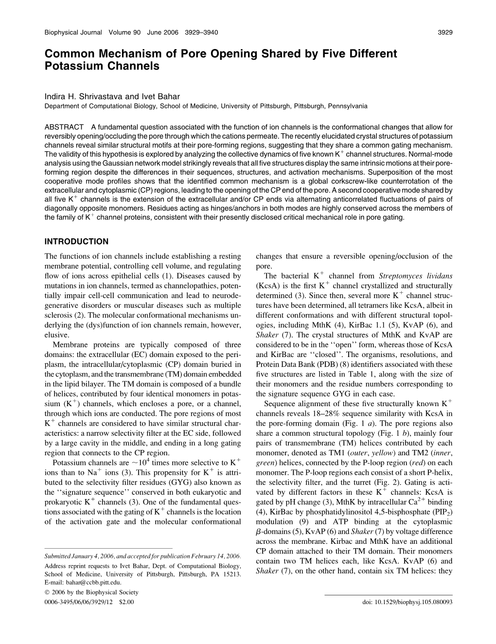 Common Mechanism of Pore Opening Shared by Five Different Potassium Channels