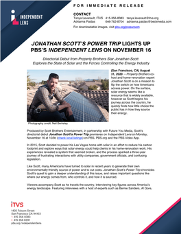 Jonathan Scott's Power Trip Lights up Pbs's Independent