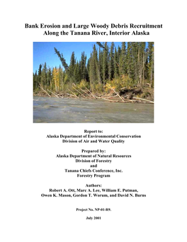 Bank Erosion and Large Woody Debris Recruitment Along the Tanana River, Interior Alaska