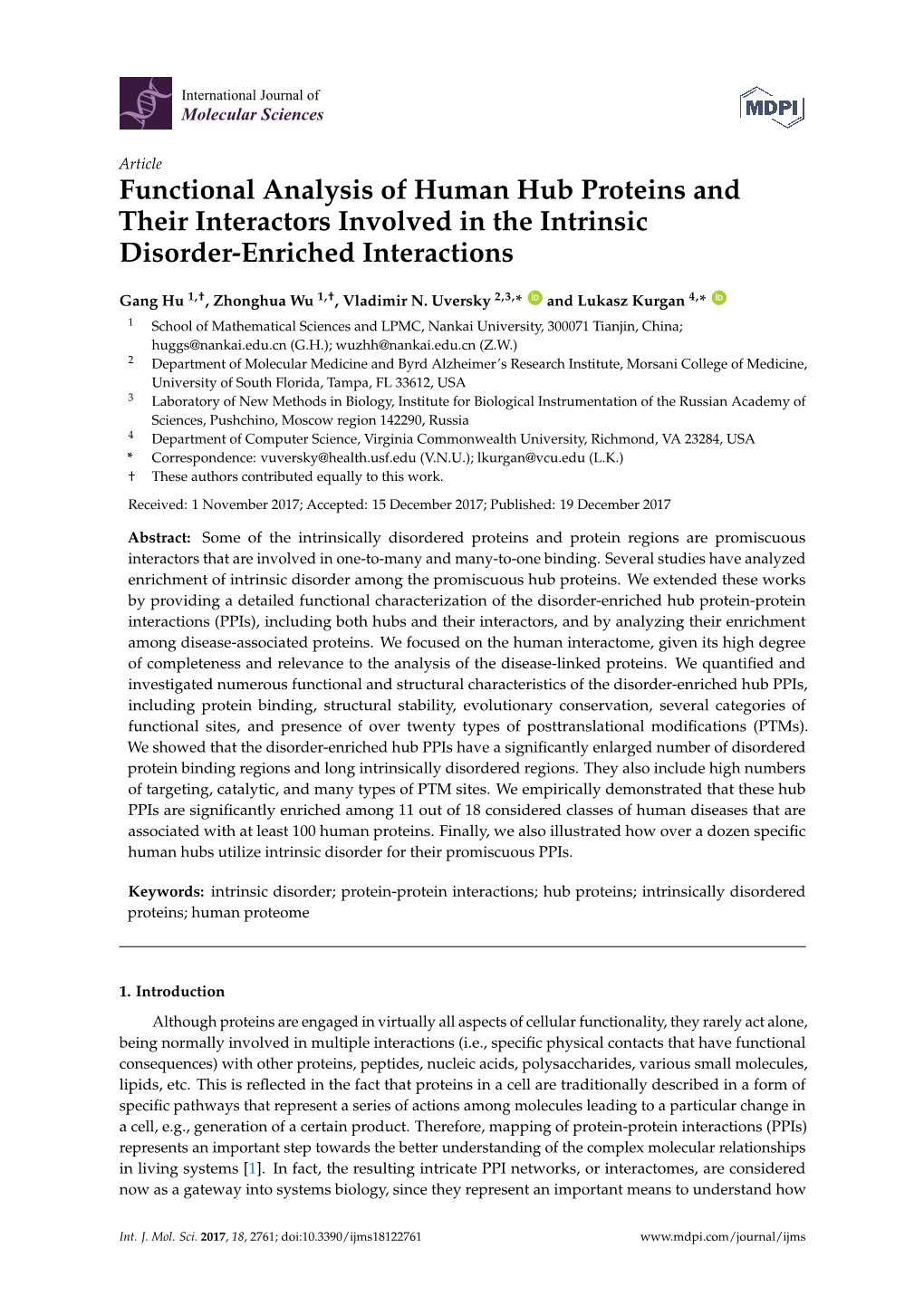 Functional Analysis of Human Hub Proteins and Their Interactors Involved in the Intrinsic Disorder-Enriched Interactions