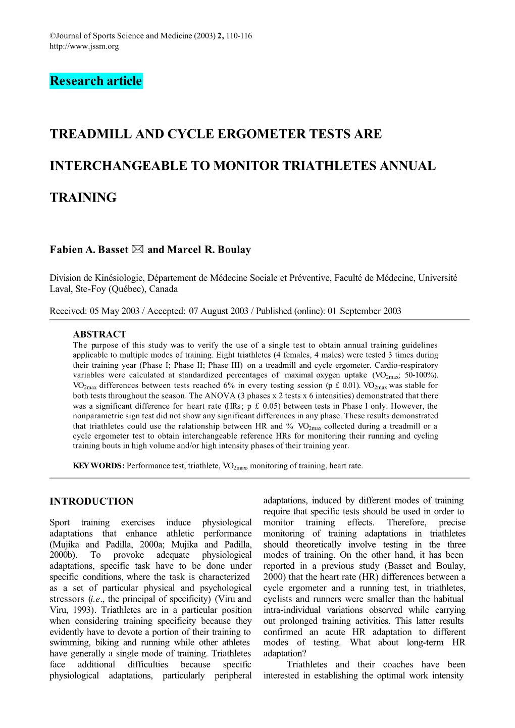 Research Article TREADMILL and CYCLE ERGOMETER TESTS ARE