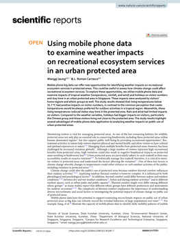 Using Mobile Phone Data to Examine Weather Impacts on Recreational Ecosystem Services in an Urban Protected Area Wanggi Jaung1,2* & L