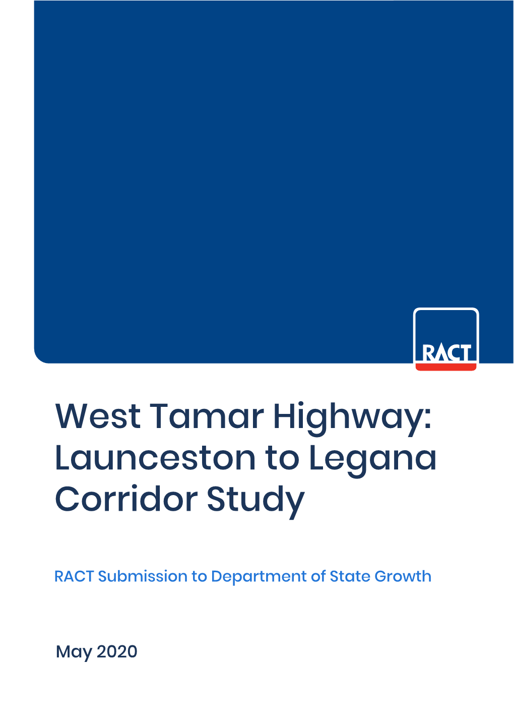 West Tamar Highway: Launceston to Legana Corridor Study