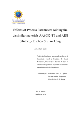 Effects of Process Parameters Joining the Dissimilar Materials AA6082-T6