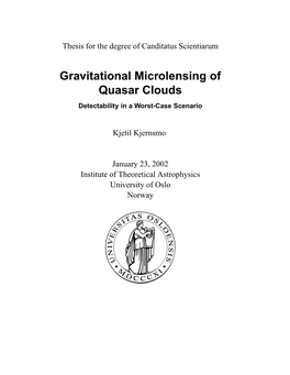 Gravitational Microlensing of Quasar Clouds Detectability in a Worst-Case Scenario