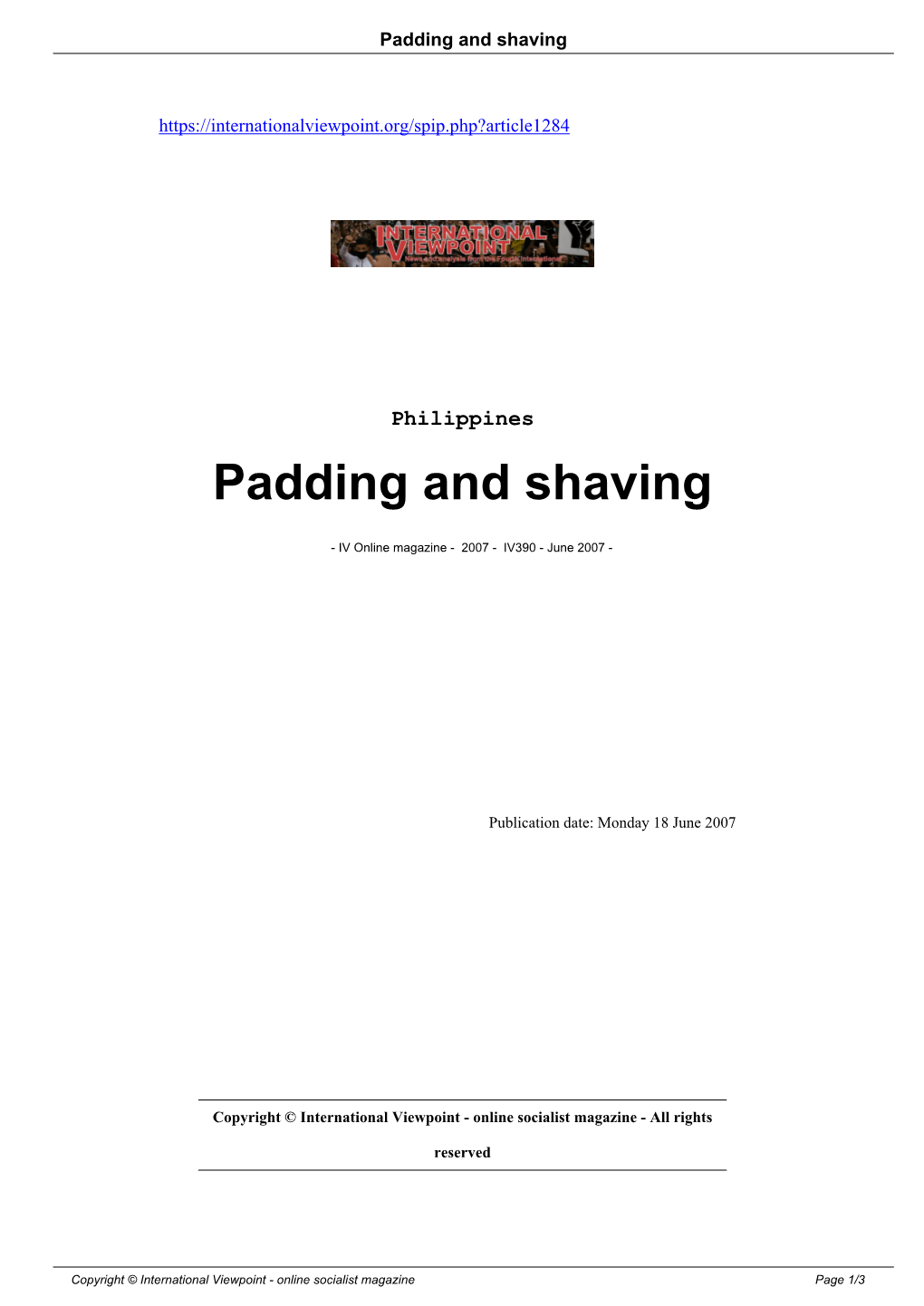 Padding and Shaving